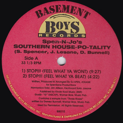 Spen-N-Jo's Southern House-Po-Tality : Stop!!! (Feel What Ya Wont) (12")