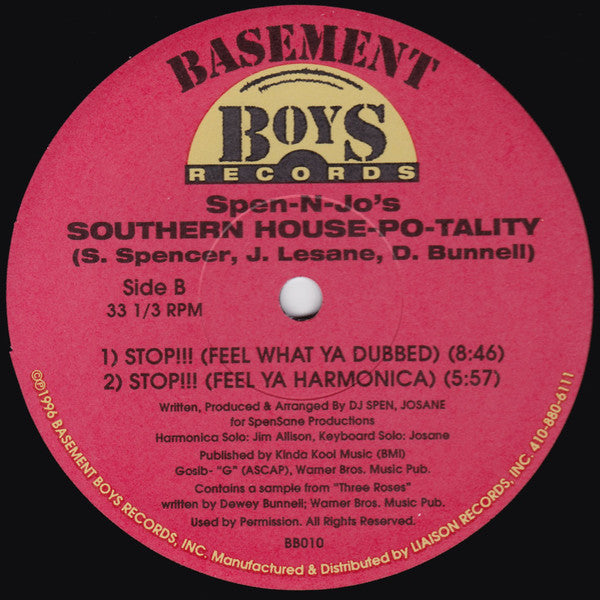 Spen-N-Jo's Southern House-Po-Tality : Stop!!! (Feel What Ya Wont) (12")