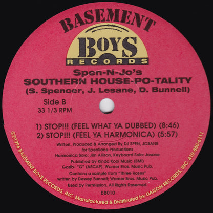 Spen-N-Jo's Southern House-Po-Tality : Stop!!! (Feel What Ya Wont) (12")