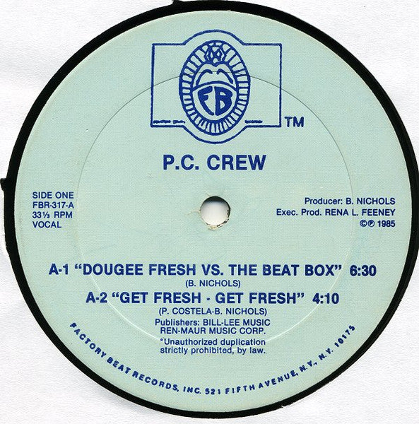 P.C. Crew : Dougee Fresh Vs. The Beat Box (12")