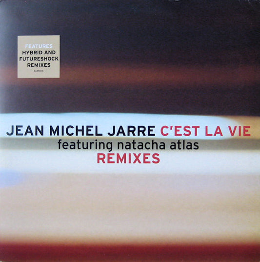 Jean Michel Jarre* Featuring Natacha Atlas : C'est La Vie (Remixes) (12", Single)