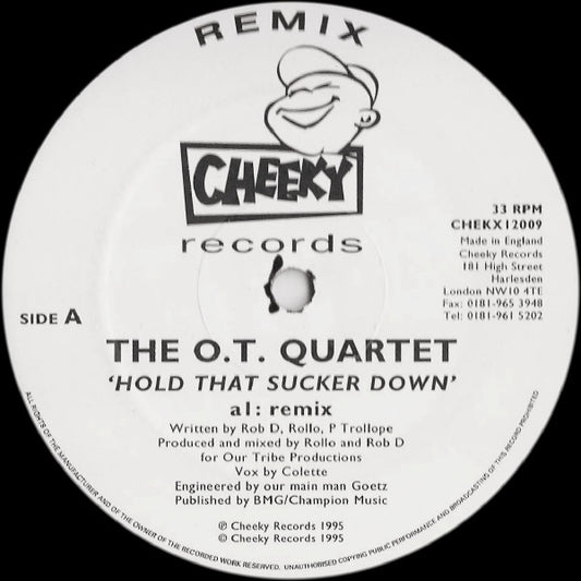 The O.T. Quartet : Hold That Sucker Down (Remix) (12")