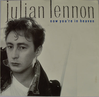 Julian Lennon : Now You're In Heaven (7", SP )