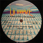 J.R. Funk & The Love Machine : Feel Good Party Time (12")