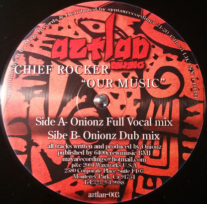 Chief Rocker : Our Music (12")
