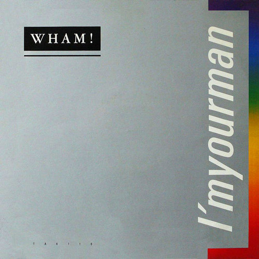 Wham! : I'm Your Man (12", Single)