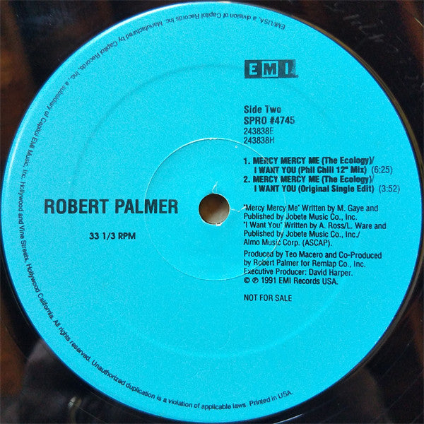 Robert Palmer : Mercy Mercy Me (The Ecology) / I Want You (12", Promo)