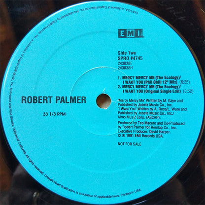 Robert Palmer : Mercy Mercy Me (The Ecology) / I Want You (12", Promo)