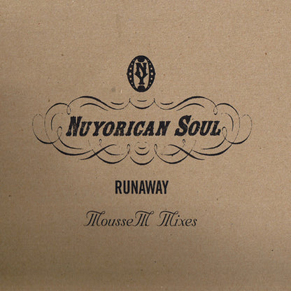Nuyorican Soul : Runaway (Mousse T. Remixes) (12")
