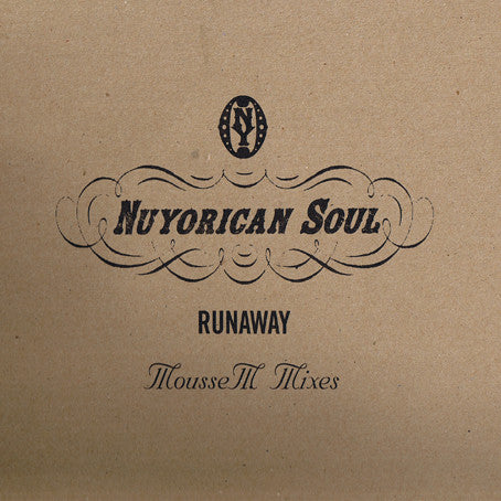 Nuyorican Soul : Runaway (Mousse T. Remixes) (12")