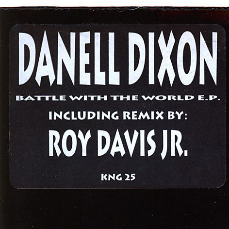 Danell Dixon : Battle With The World E.P. (12", EP)