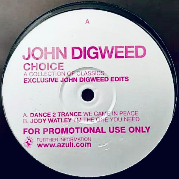 Dance 2 Trance / Jody Watley : Choice - A Collection Of Classics - Exclusive John Digweed Edits (12", Promo)