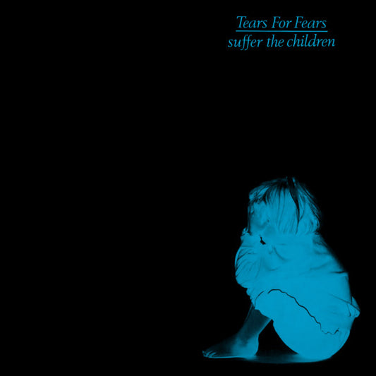 Tears For Fears : Suffer The Children (12", Single, RE)