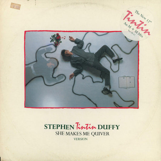 Stephen Tin Tin Duffy* : She Makes Me Quiver (Version) (12")