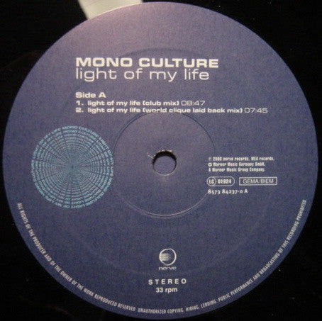 Mono Culture : Light Of My Life (2x12")