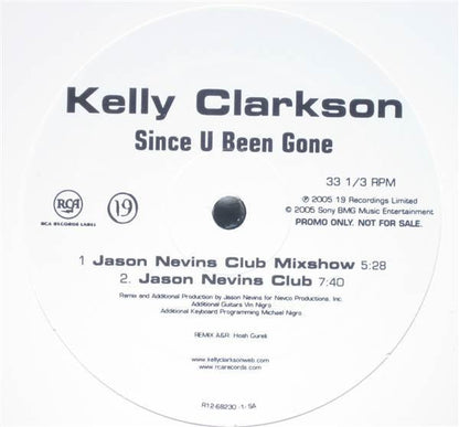 Kelly Clarkson : Since U Been Gone (Jason Nevins Remixes) (12", Promo)