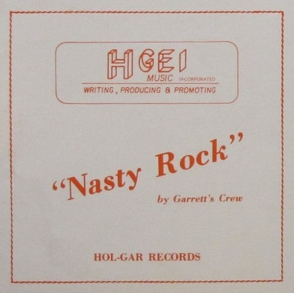 Garrett's Crew : Nasty Rock (12")