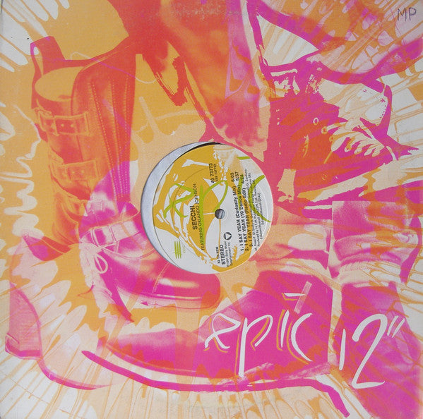 Stefano Secchi Featuring Orlando Johnson : I Say Yeah (12", Car)