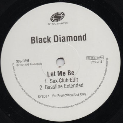 Black Diamond : Let Me Be (2x12", Single, Promo)