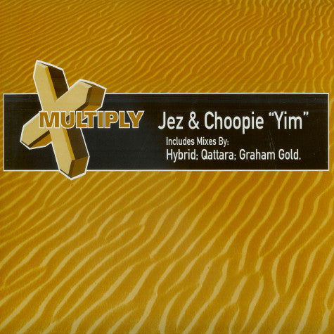 Jez & Choopie : Yim (12")
