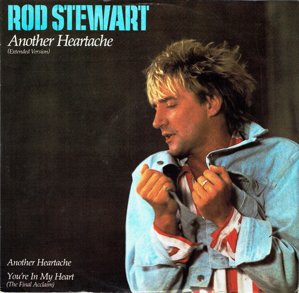 Rod Stewart : Another Heartache (Extended Version) (12")