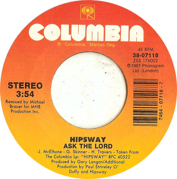 Hipsway : Ask The Lord (7")