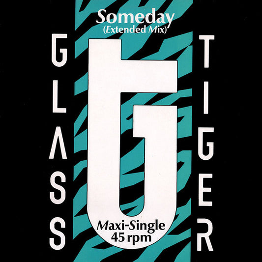 Glass Tiger : Someday  (12", Maxi)