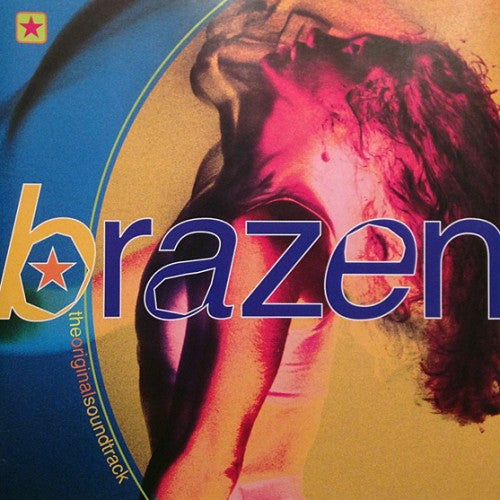 Various : Brazen (The Original Soundtrack) (2xLP, Comp)