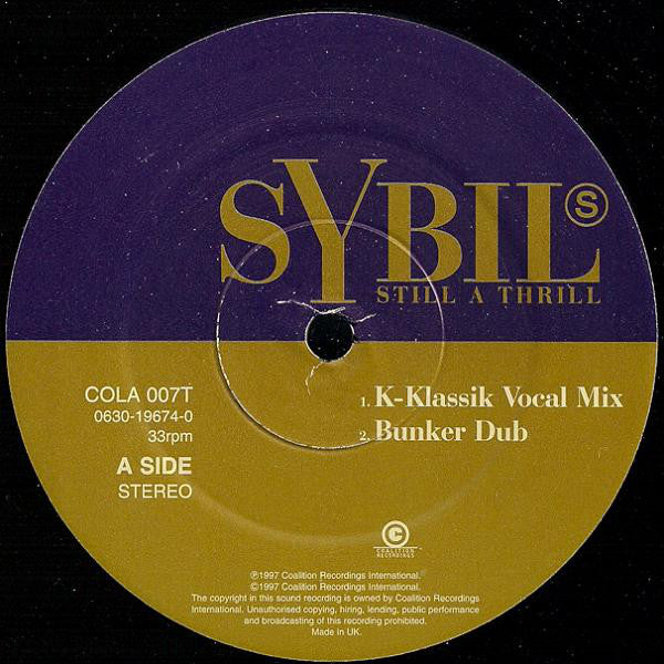 Sybil : Still A Thrill (12")