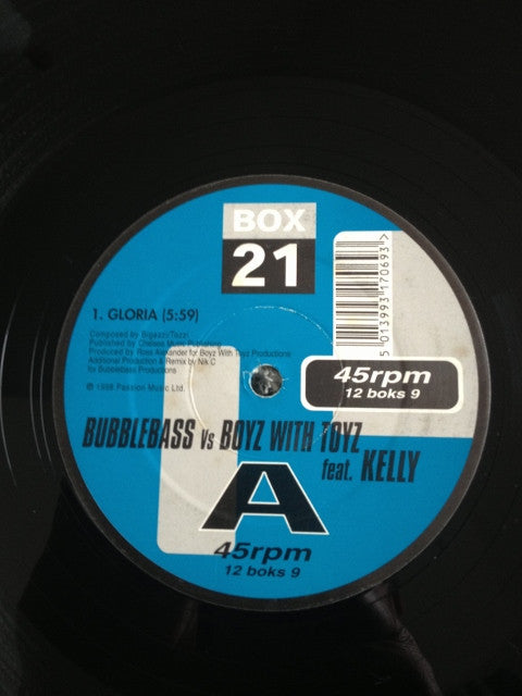 Bubblebass Vs Boyz With Toyz Feat Kelly Wilde : Gloria (12")