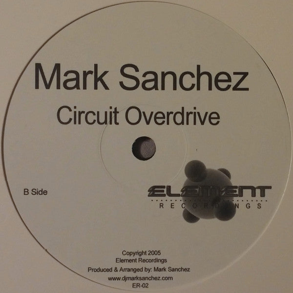 Mark Sanchez : Fuel 640 / Circuit Overdrive (12")