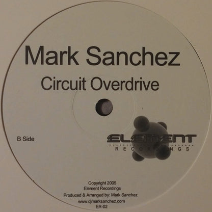 Mark Sanchez : Fuel 640 / Circuit Overdrive (12")