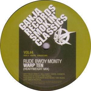 Rude Bwoy Monty / Pascal : Warp Ten (Heavyweight Mix) / In Da Meantime (12")