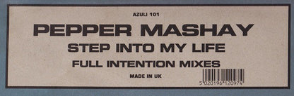 Pepper Mashay : Step Into My Life (Full Intention Mixes) (12")