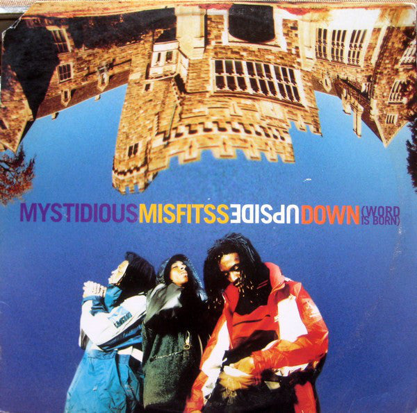 Mystidious Misfitss : Upside Down (Word Is Born) (12")