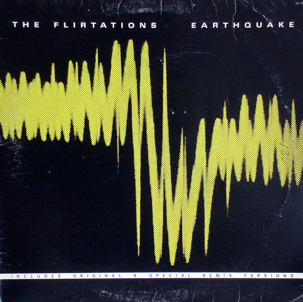 The Flirtations : Earthquake (12")