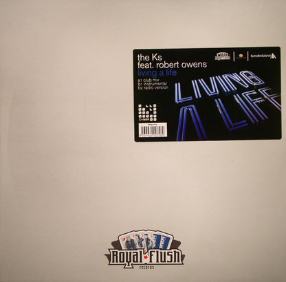 The Ks Feat. Robert Owens : Living A Life (12")