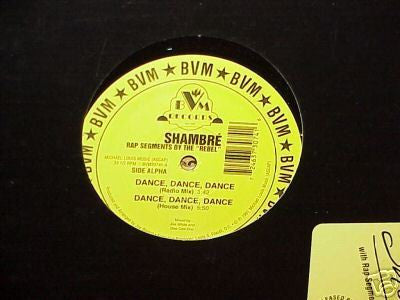Shambre : Dance, Dance, Dance (12")
