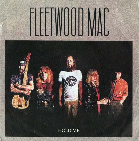 Fleetwood Mac : Hold Me (7", Single)