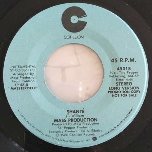 Mass Production : Shante  (7", Promo)