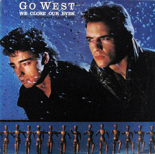 Go West : We Close Our Eyes (Total Overhang Club Mix) (12")