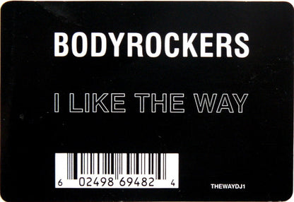 Bodyrockers : I Like The Way (12", S/Sided, W/Lbl)
