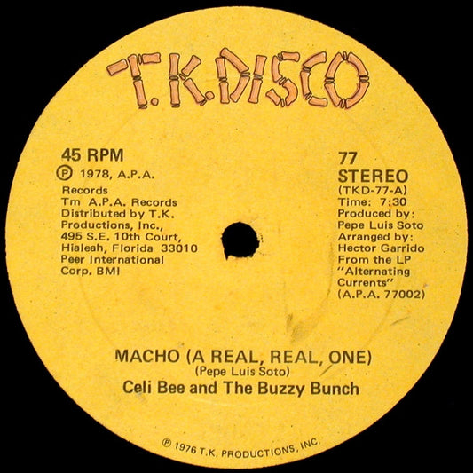 Celi Bee & The Buzzy Bunch : Macho (A Real, Real, One) / Alternating Currents (12")