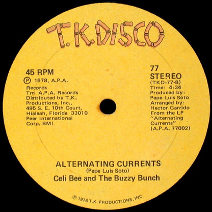 Celi Bee & The Buzzy Bunch : Macho (A Real, Real, One) / Alternating Currents (12")