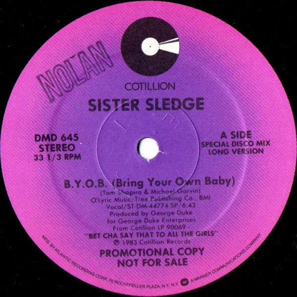 Sister Sledge : B.Y.O.B. (Bring Your Own Baby) (12", Promo)