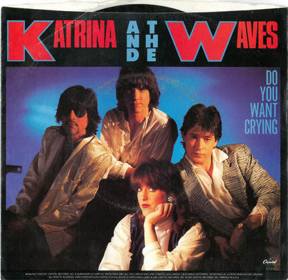 Katrina And The Waves : Do You Want Crying (7", Single)