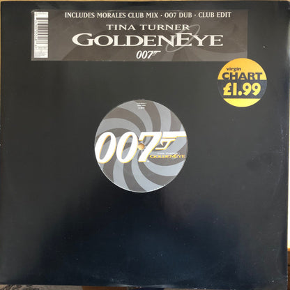 Tina Turner : GoldenEye (Includes Morales Club Mix • 007 Dub • Club Edit) (12", Single)