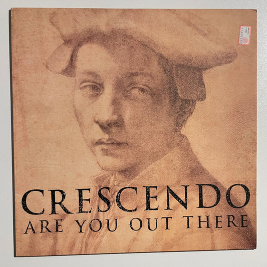 Crescendo : Are You Out There (12")