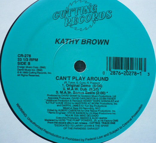 Kathy Brown : Can't Play Around (12")