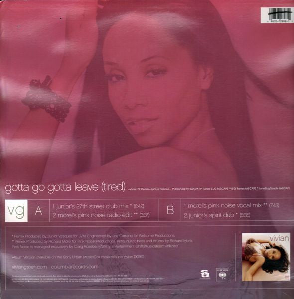 Vivian Green : Gotta Go, Gotta Leave (Tired) (12")